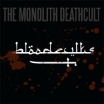 The-Monolith-Deathcult-Bloodcvlts-41364-1